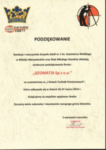 I Dni Technik Pomiarowych 2014 - Podziękowanie dla Geomatix od Zespołu Szkół nr 1 w Mińsku Mazowieckim i Klubu Młodego Geodety